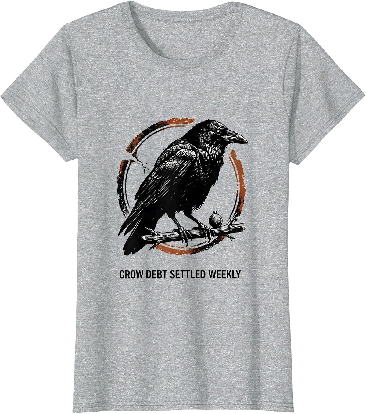 Crow Debt Settled Weekly Rubber Stamp Crow Lover Bird Humor T-Shirt - Heather Grey