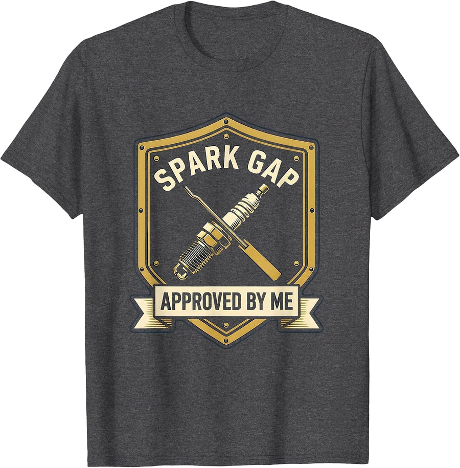 Men's Spark Gap Approved By Me Funny Car Guy Mechanic Garage Humor T-Shirt - Dark Heather Grey