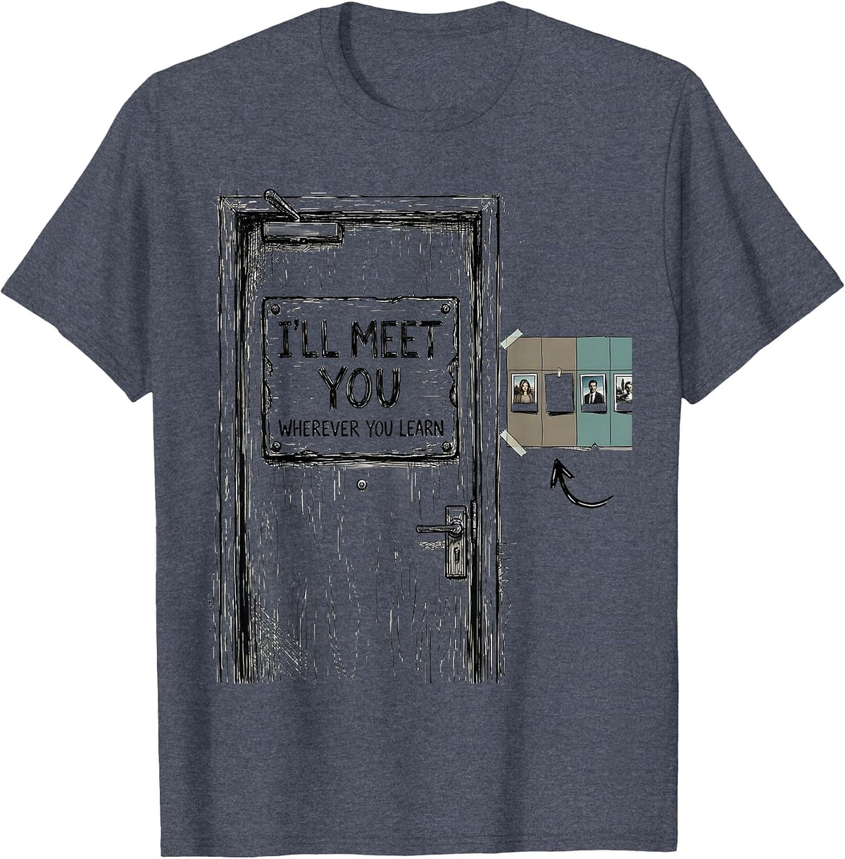I'll Meet You Wherever You Learn Special Education Teacher T-Shirt - Heather Blue