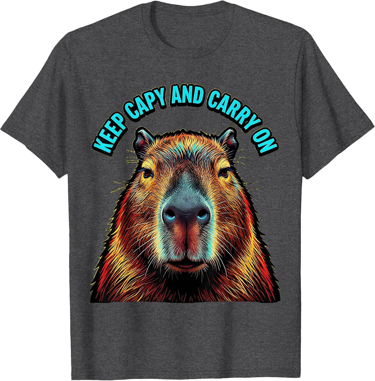 Keep Capy And Carry On Pop Art Capybara Meme Humor T-Shirt - Dark Heather Grey