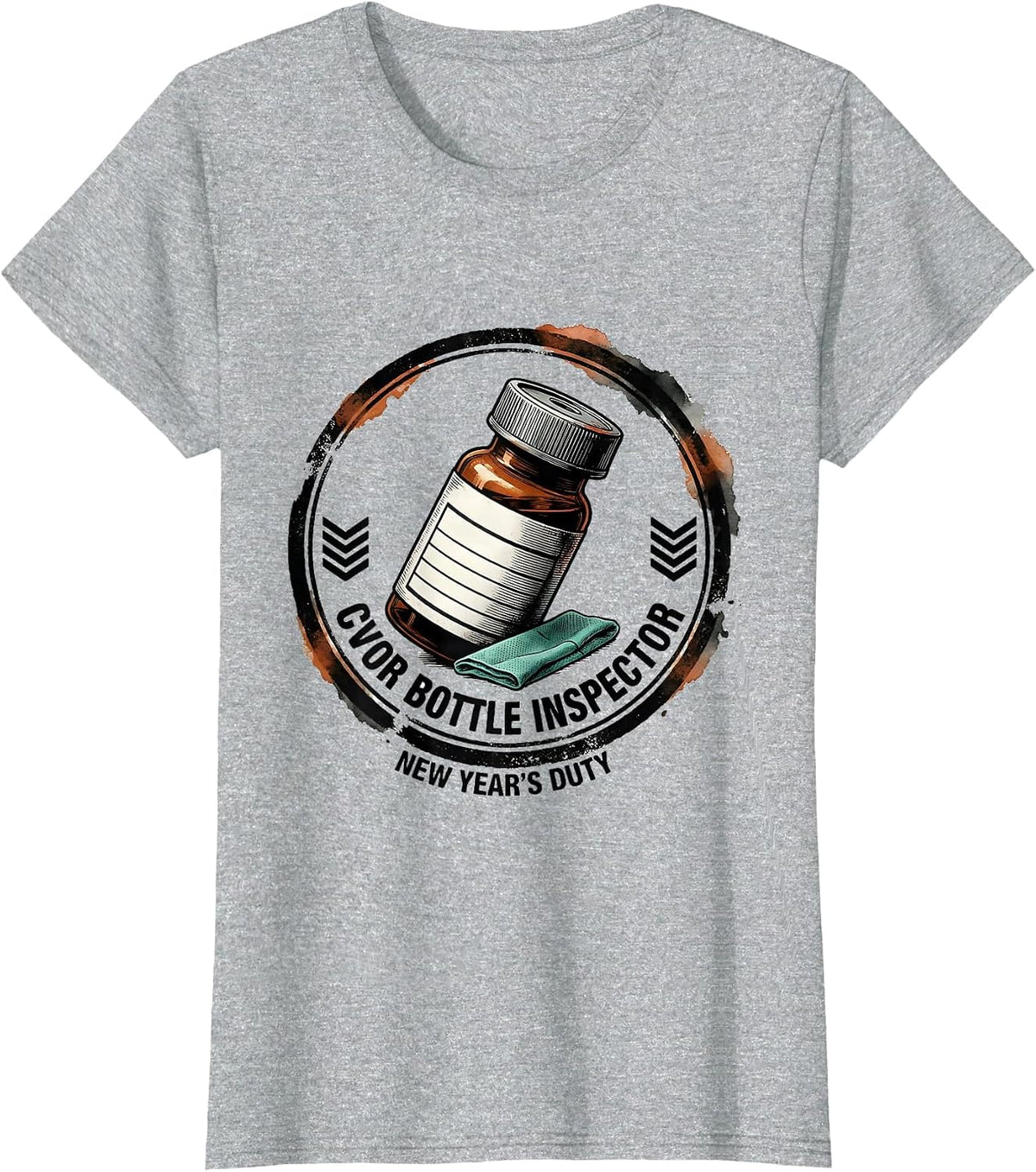 Women's CVOR Bottle Inspector, New Year's Duty Rubber Stamp Nurse T-Shirt - Heather Grey