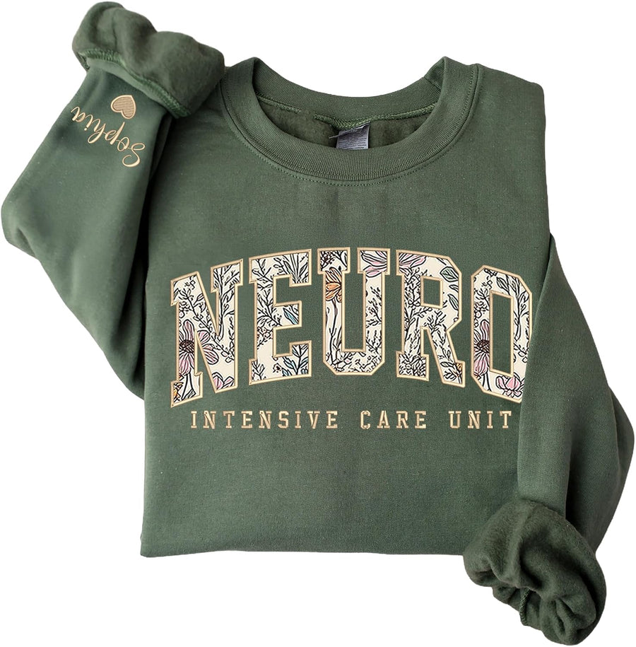 Personalized Floral Embroidered Neuro ICU Sweatshirt, Custom Neuro Intensive Care Unit Nurse Crewneck, Critical Care Nurse