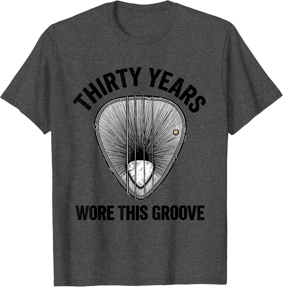 Men's Thirty Years Wore This Groove Funny Guitarist Rock Music T-Shirt - Dark Heather Grey