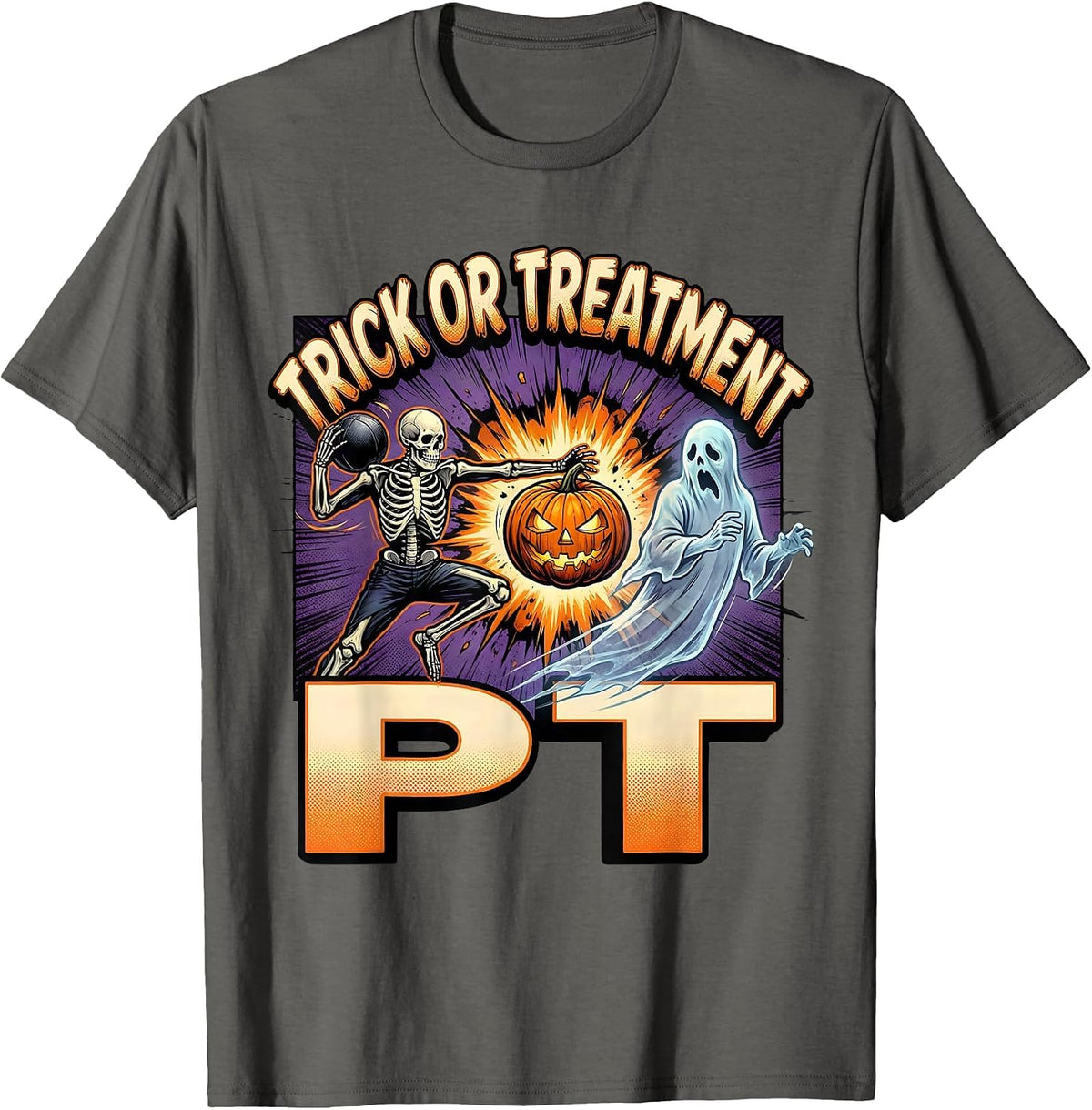 Trick Or Treatment PT Physical Therapy Halloween Therapist T-Shirt - Asphalt Grey