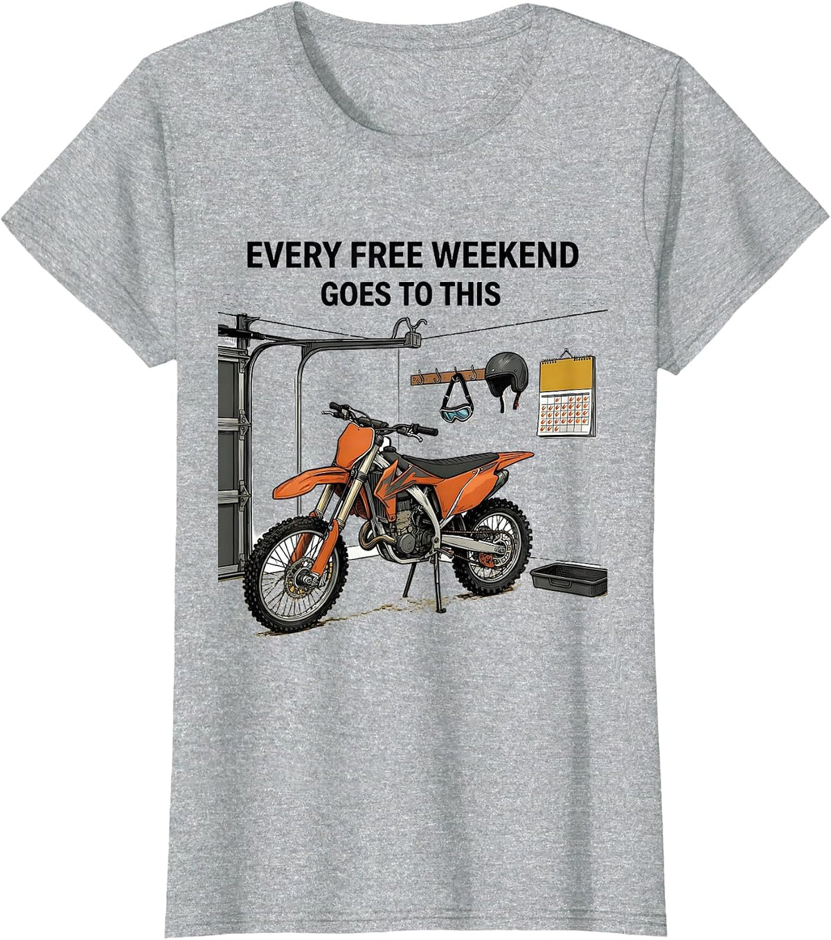 Every Free Weekend Goes To This Funny Dirt Bike Biker Gift T-Shirt - Heather Grey
