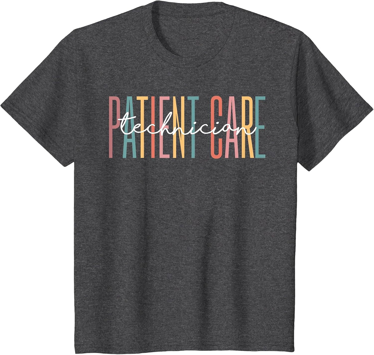 Patient Care Technician Best Patient Care Tech PCT T-Shirt - Dark Heather Grey