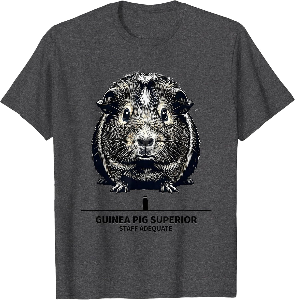 Guinea Pig Superior Staff Adequate Funny Pig Lover Humor T-Shirt - Dark Heather Grey