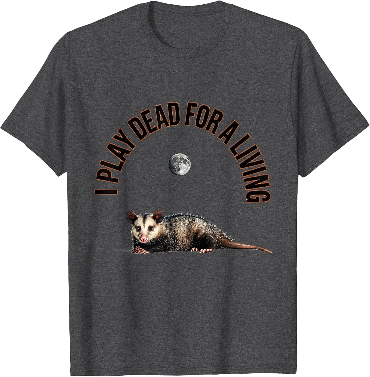 Men's I Play Dead For A Living Vintage Opossum Halloween Spooky T-Shirt - Dark Heather Grey