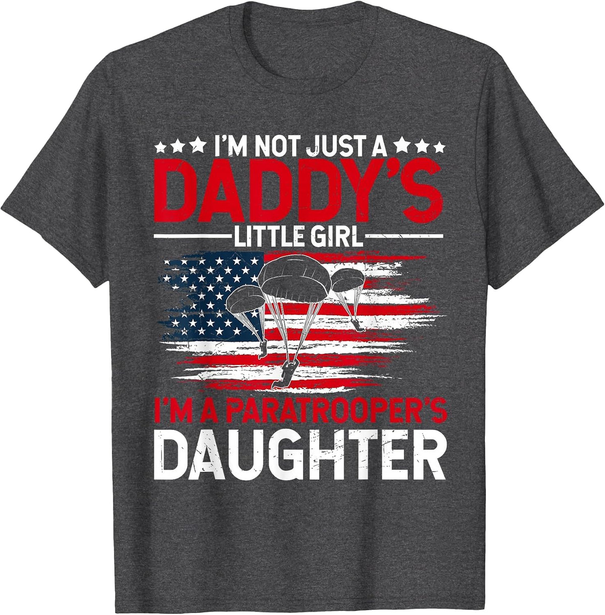 Paratrooper Daughter Veterans Day Air Force Fathers Day T-Shirt - Dark Heather Grey