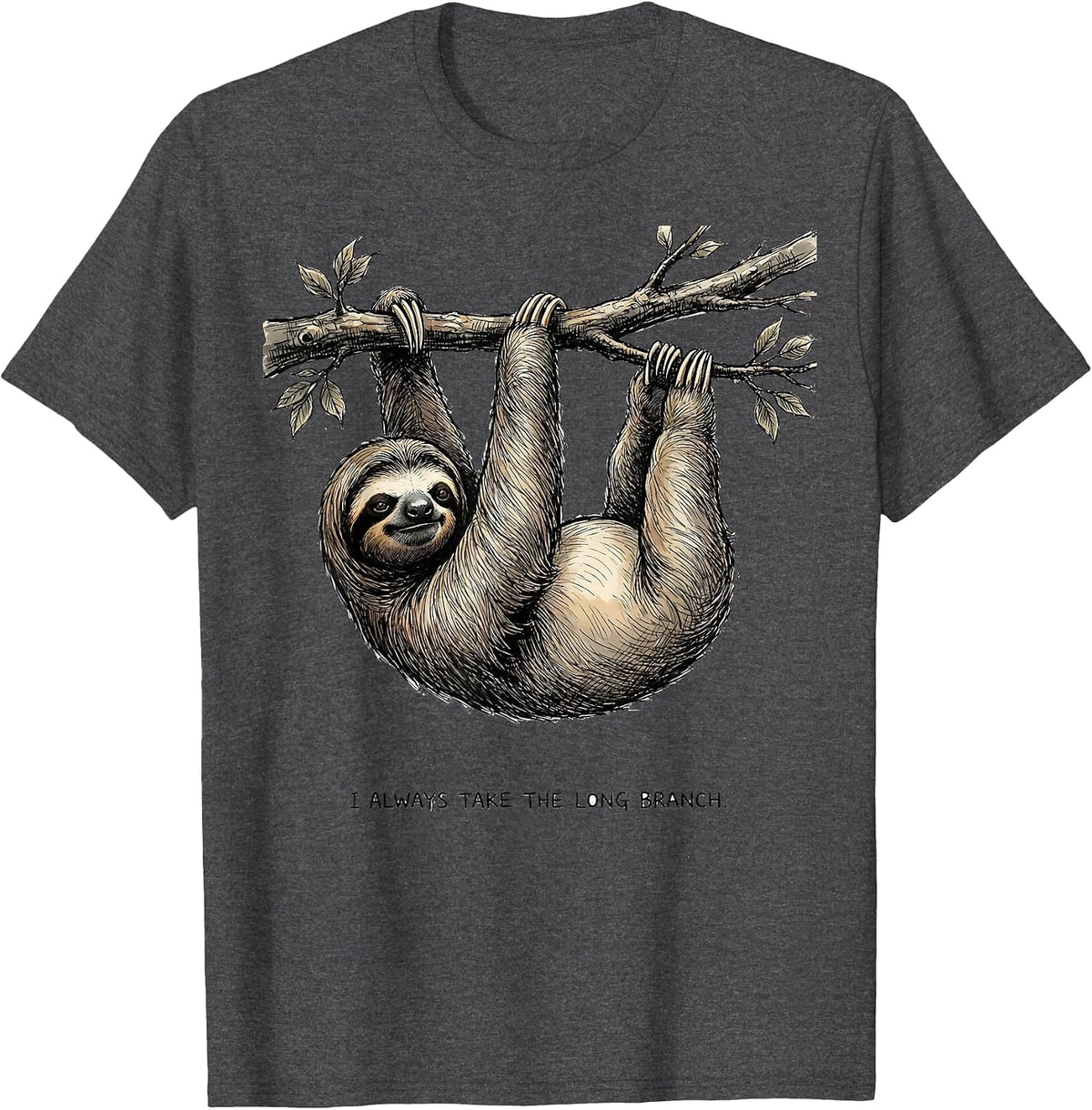 Men's I Always Take The Long Branch Funny Sloth Lover Gift T-Shirt - Dark Heather Grey