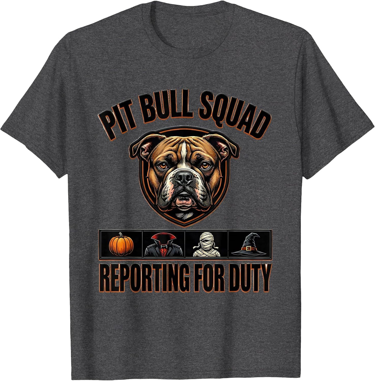Pit Bull Squad Reporting For Duty Halloween Dog Owner T-Shirt - Dark Heather Grey