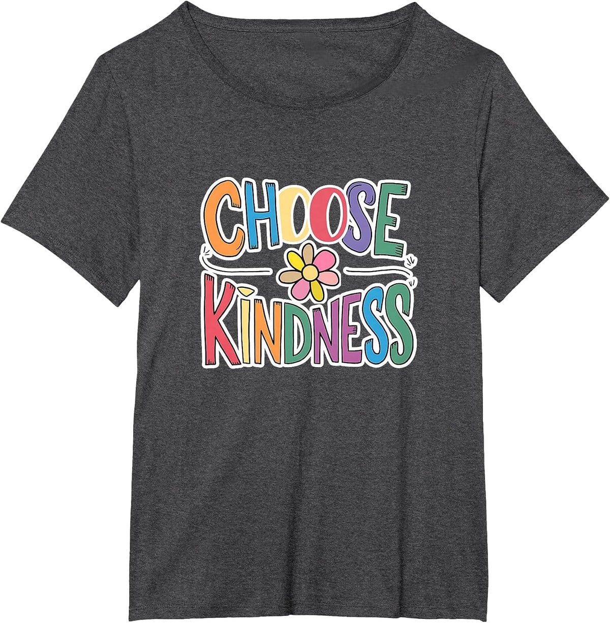 Choose Kindness School Teachers Life Back to School Students T-Shirt - Dark Heather Grey