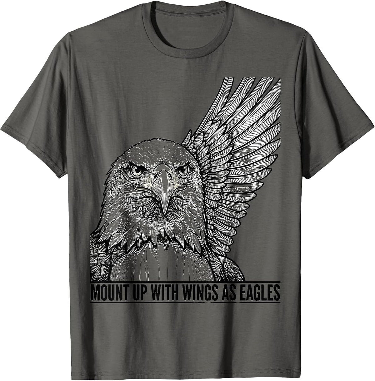 Mount Up With Wings As Eagles Line Art Eagle Pride Faith T-Shirt - Asphalt Grey