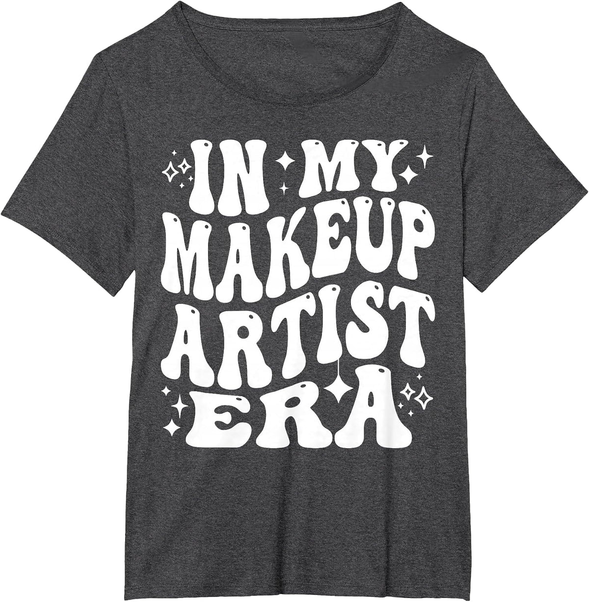 in My Makeup Artist Era MUA Cosmetologist Beautician T-Shirt - Dark Heather Grey
