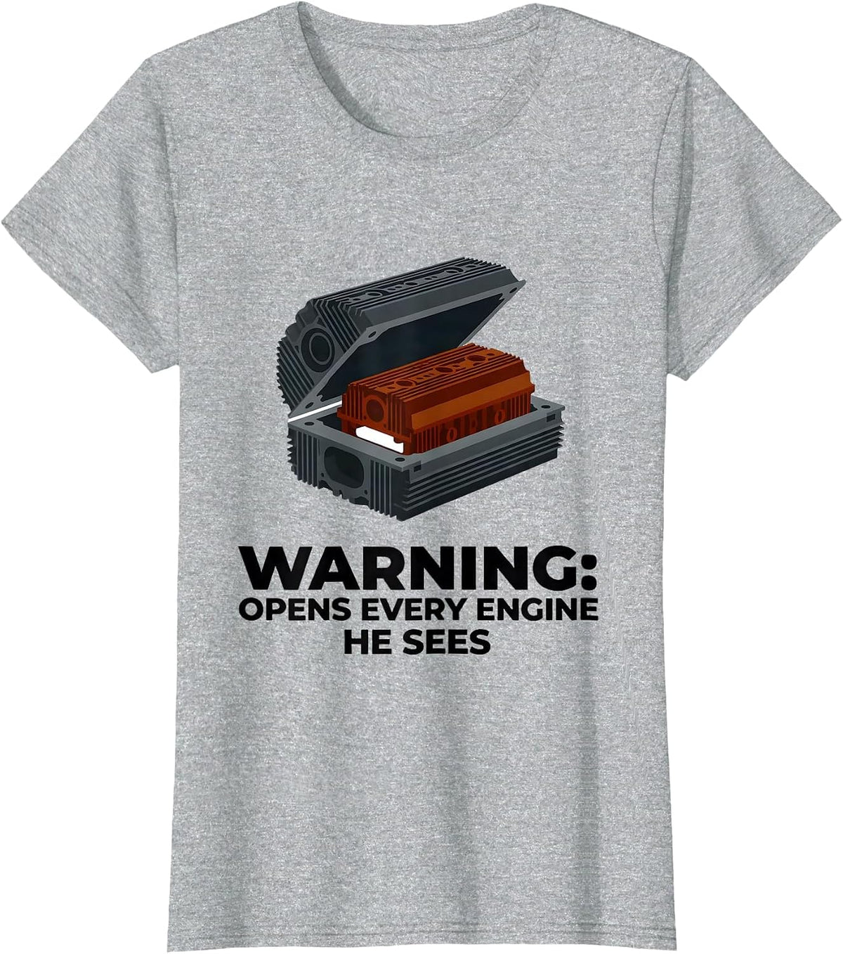 Women's Warning: Opens Every Engine He Sees Funny Mechanic Garage T-Shirt - Heather Grey