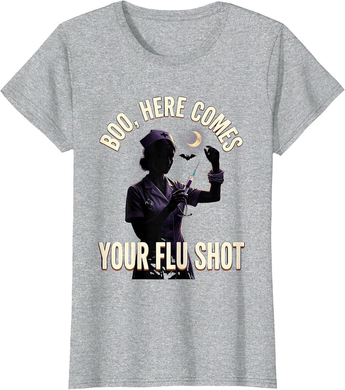 Women's Boo Here Comes Your Flu Shot Funny Nurse Ghost Halloween T-Shirt - Heather Grey