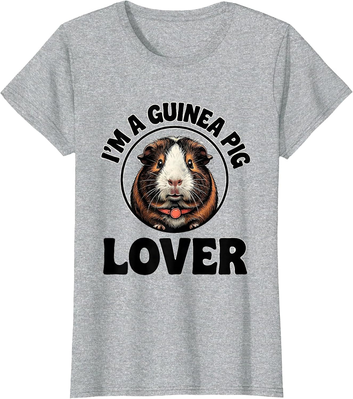 Women's I’m A Guinea Pig Lover Funny Farm Animal Lover Gift T-Shirt - Heather Grey