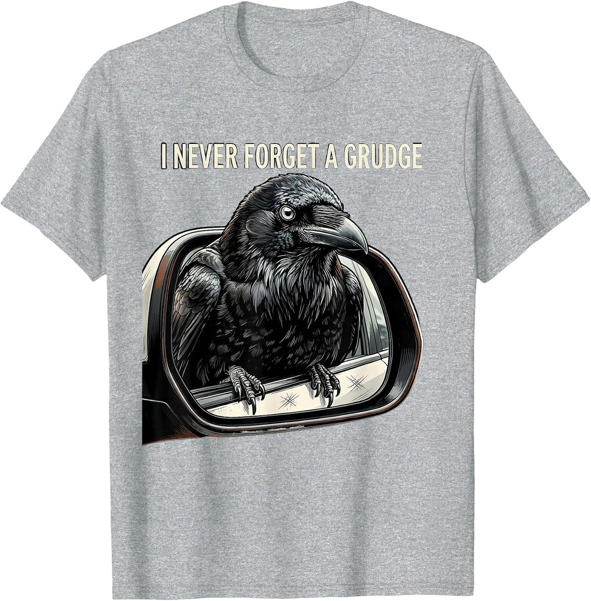 Men's I Never Forget A Grudge Dark Humor Crow Raven Gothic Vintage T-Shirt - Heather Grey