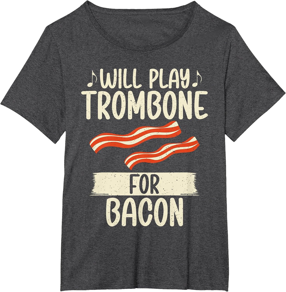 Will Play Trombone for Bacon Lover Trombone T-Shirt - Dark Heather Grey