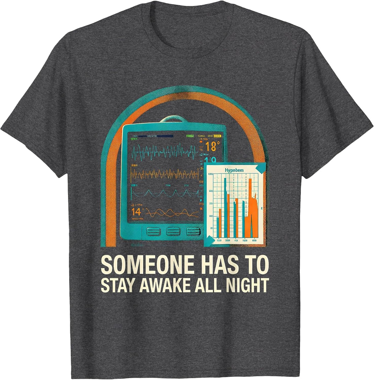 Men's Someone Has To Stay Awake All Night Sleep Tech Humor Lab T-Shirt - Dark Heather Grey