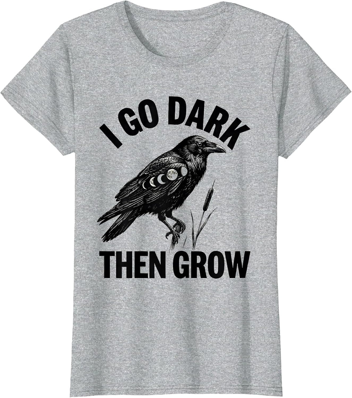 I Go Dark Then Grow Scratchboard Boho Moon Phase Raven T-Shirt - Heather Grey