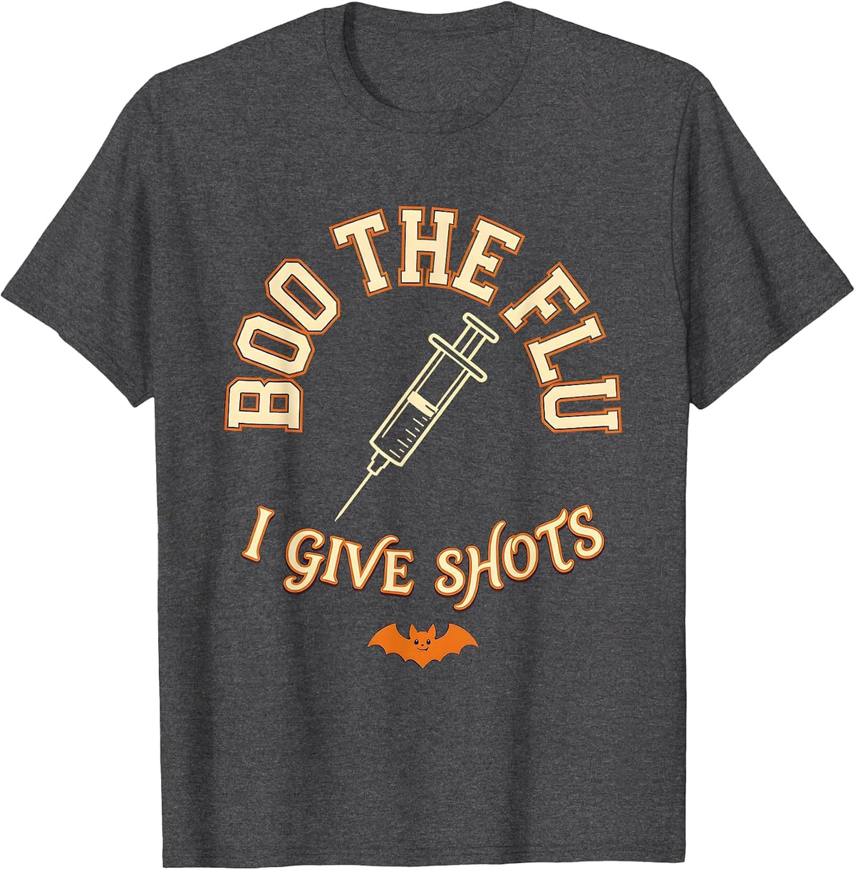 Boo the Flu I Give Shots Funny Halloween Nurse Flu Shot T-Shirt - Dark Heather Grey