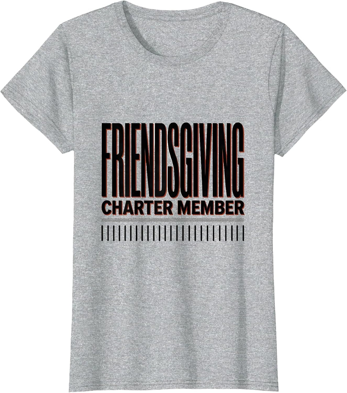 Charter Member Friendsgiving Funny Group Dinner Humor T-Shirt - Heather Grey