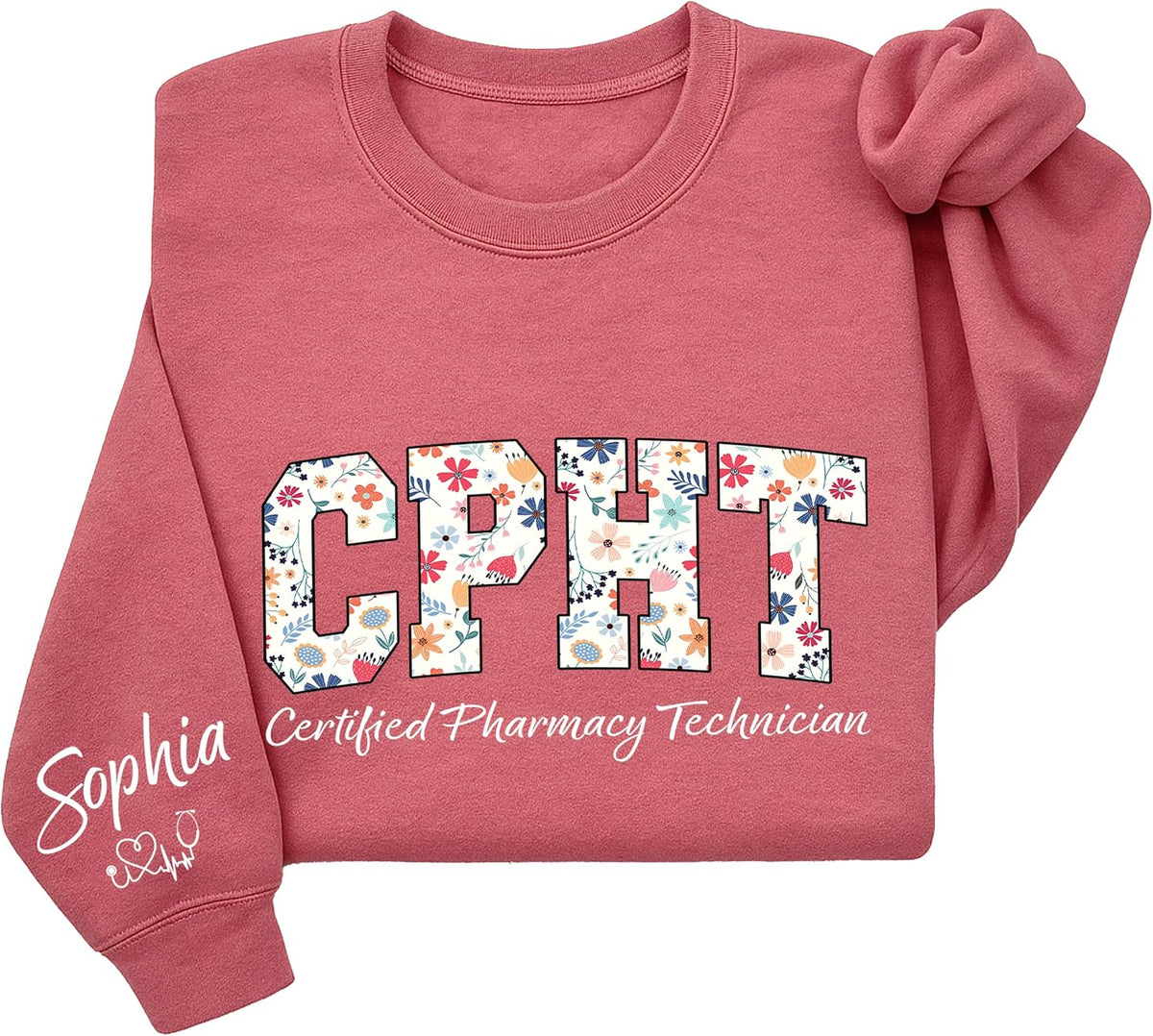 Personalized Nurse Sweatshirt with Floral Letters, Custom Name Sleeve, Gift for Medical Staff Uniform - Certified Pharmacy