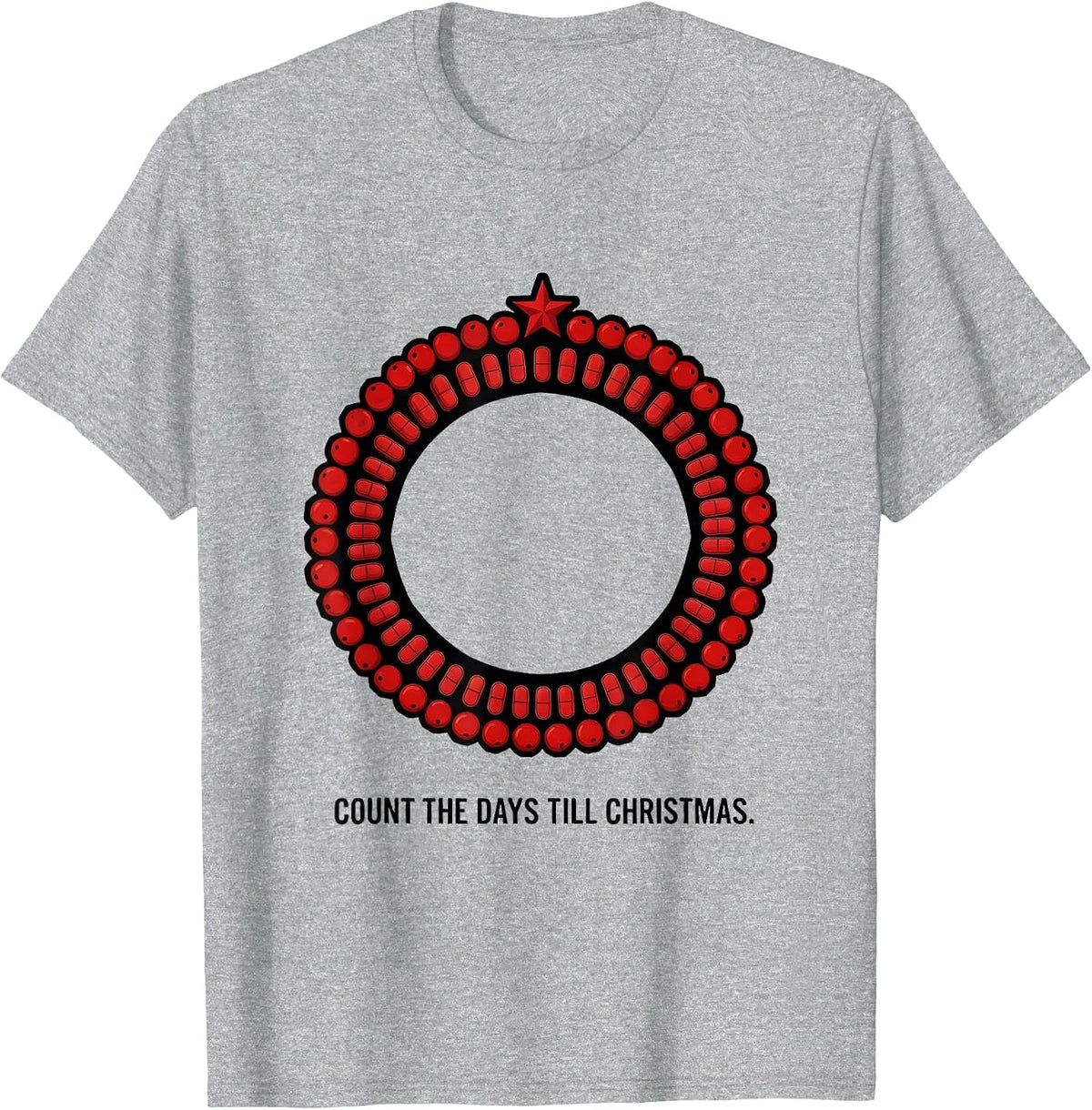 Men's Count The Days Till Christmas Funny Medical Tech Christmas T-Shirt - Heather Grey