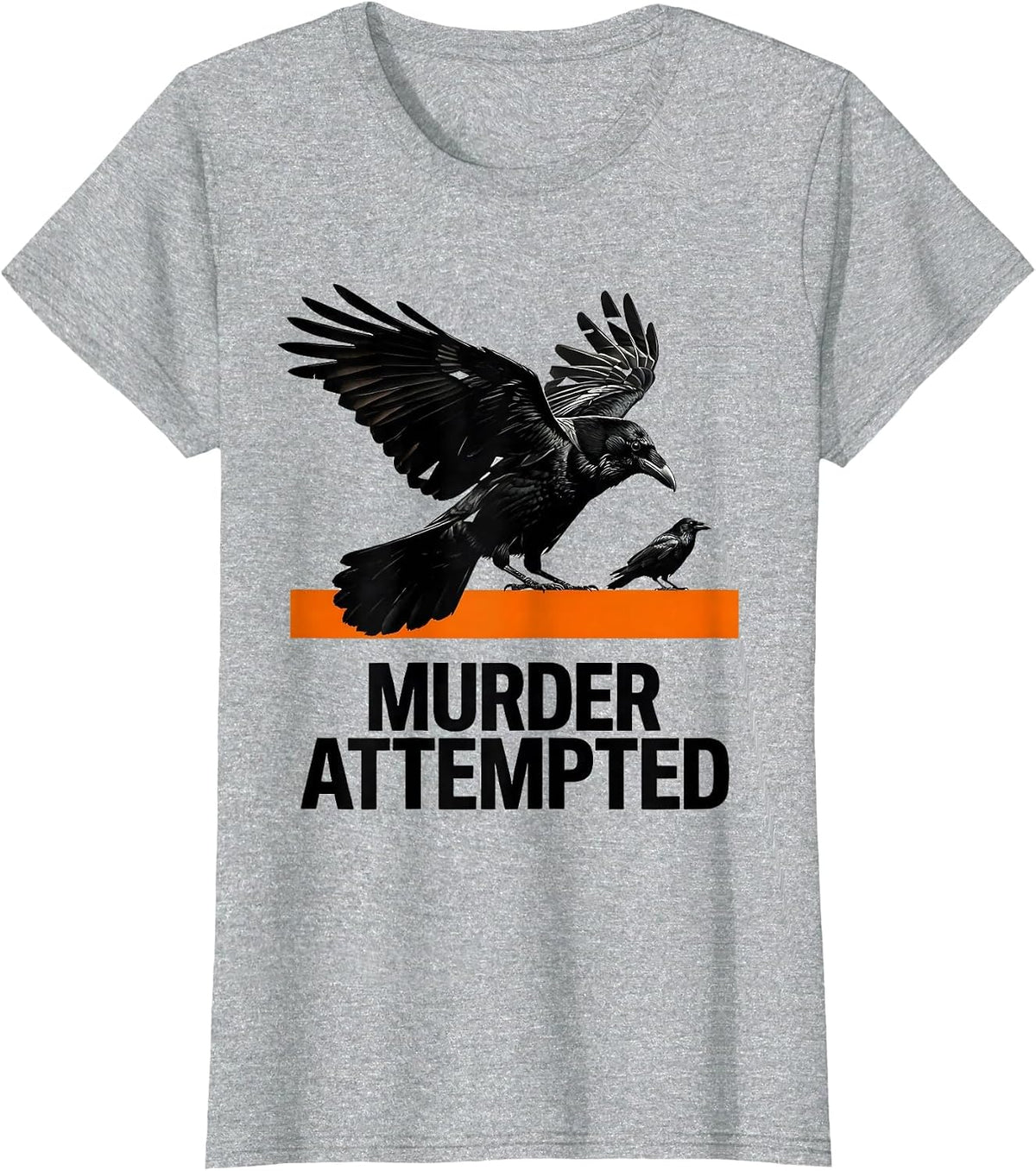 Murder Attempted Brutalist Graphic Crow Lover Dark Humor T-Shirt - Heather Grey