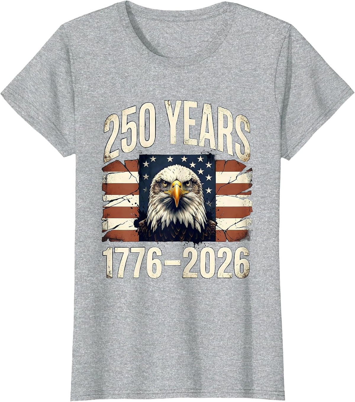 250 Years 1776–2026 Distressed Eagle Patriotic 250th T-Shirt - Heather Grey
