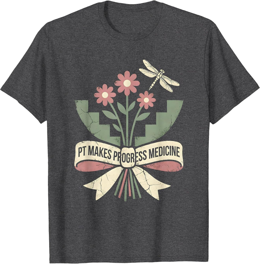 Men's PT Makes Progress Medicine Floral Boho Physical Therapist PT T-Shirt - Dark Heather Grey