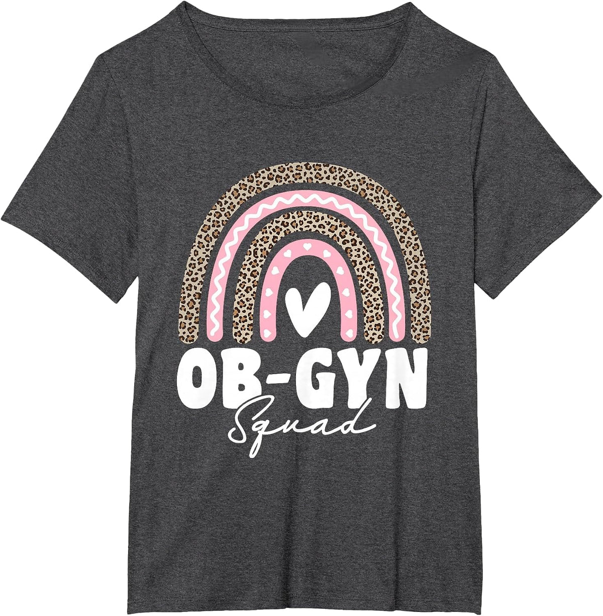 OBGYN Squad Obstetrician Gynecologist Leopard Rainbow T-Shirt - Dark Heather Grey