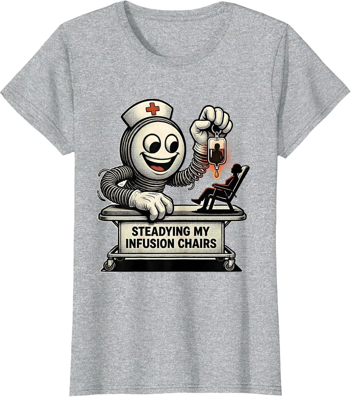 Women's Steadying My Infusion Chairs Retro Cartoon Nurse T-Shirt - Heather Grey