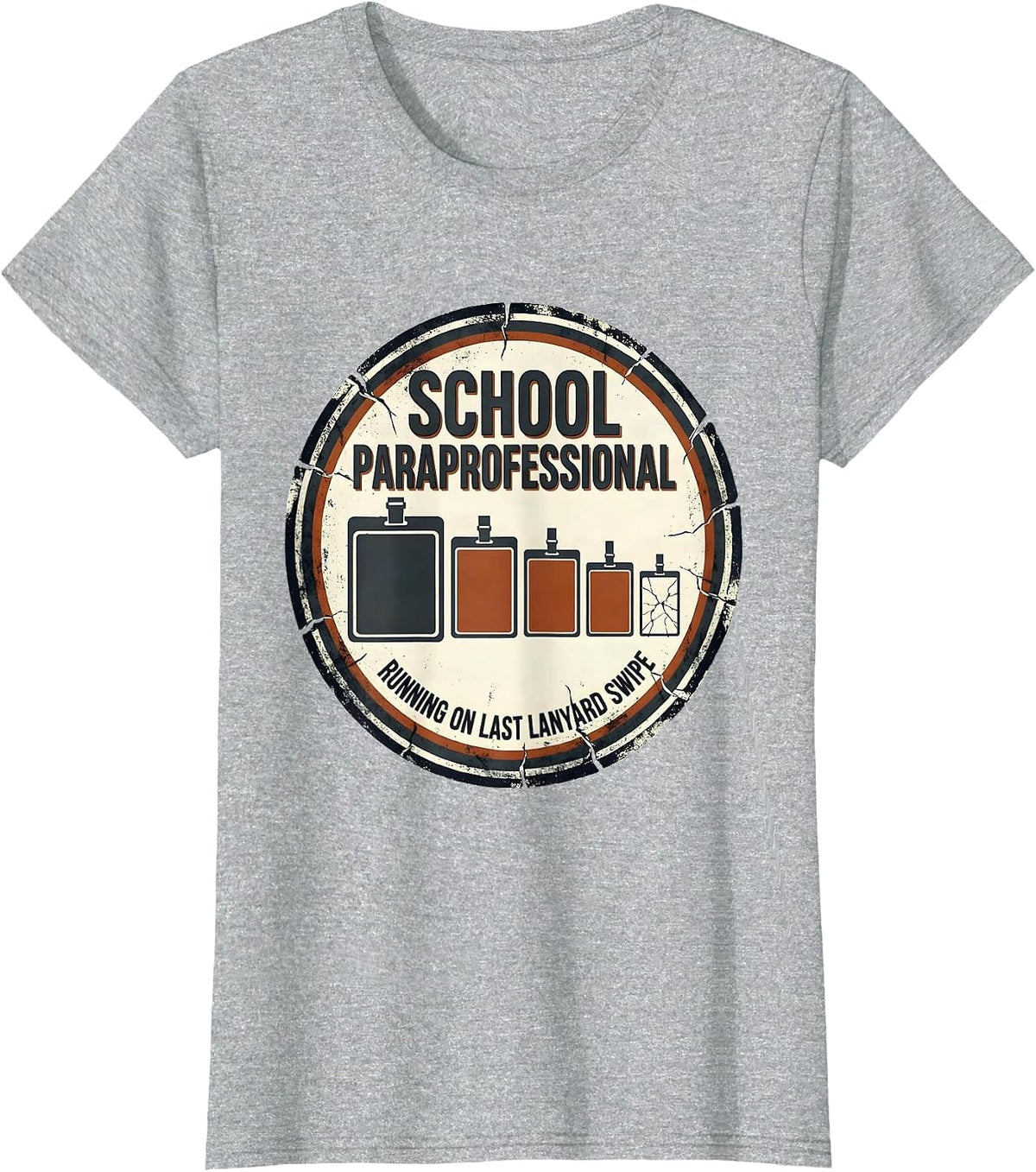 School Paraprofessional, Running On Last Lanyard Swipe T-Shirt - Heather Grey