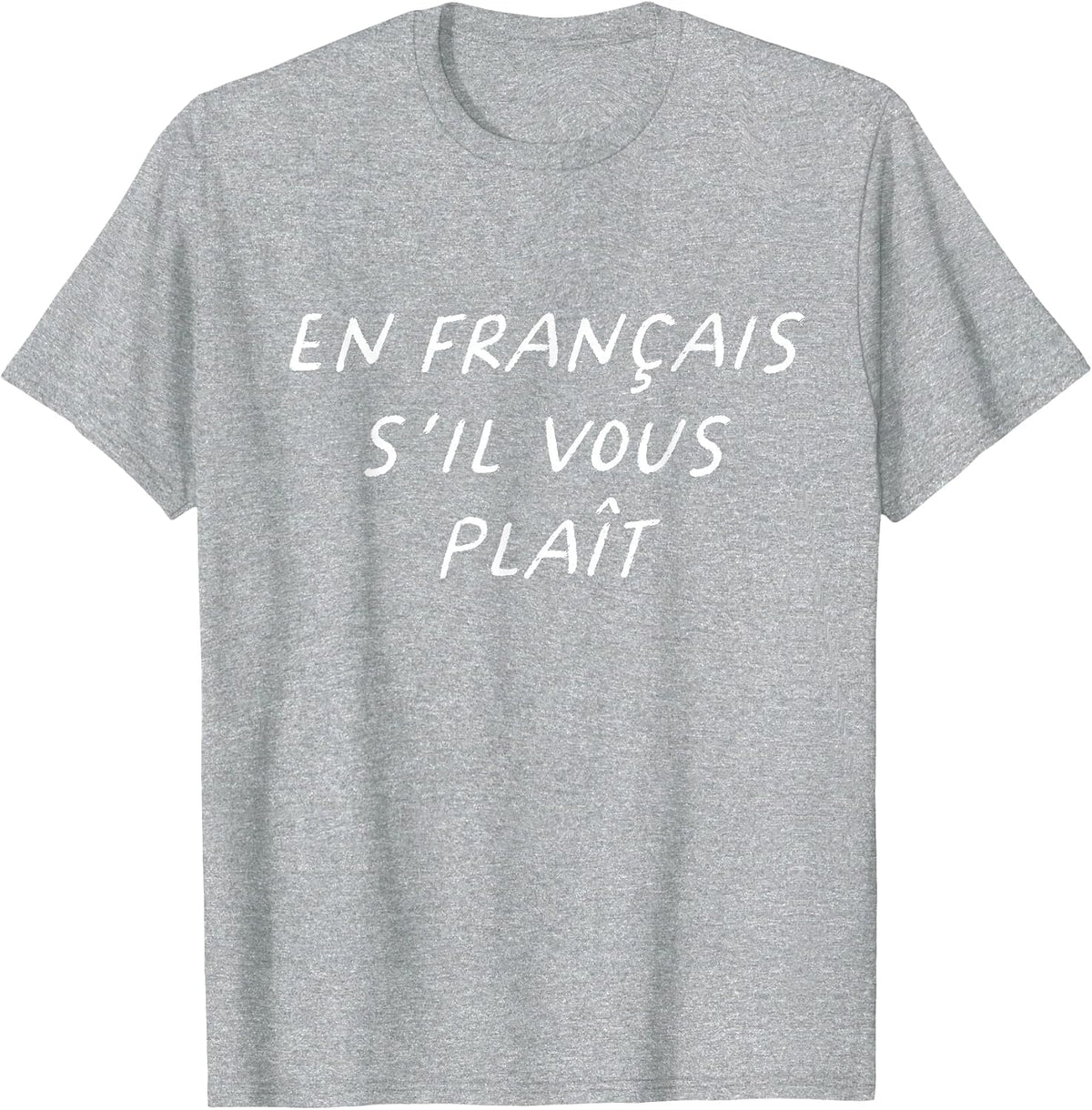 En Francais S'il Vous Plait French Teacher Back to School T-Shirt - Heather Grey
