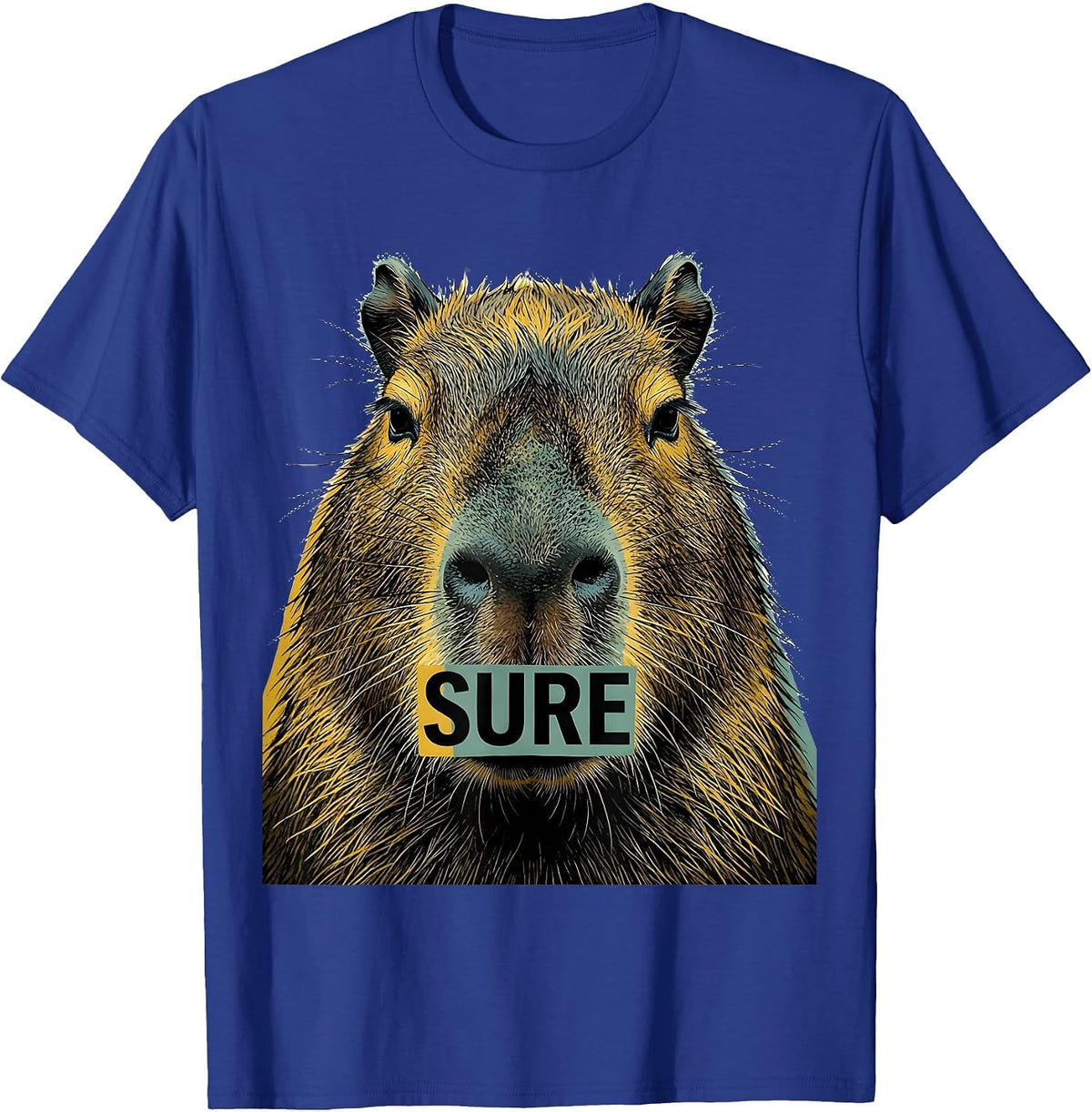 Sure Funny Capybara Animal Humor Meme Graphic T-Shirt - Royal Blue