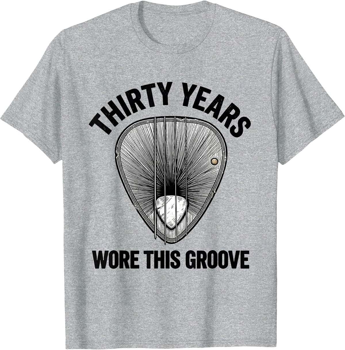 Men's Thirty Years Wore This Groove Funny Guitarist Rock Music T-Shirt - Heather Grey