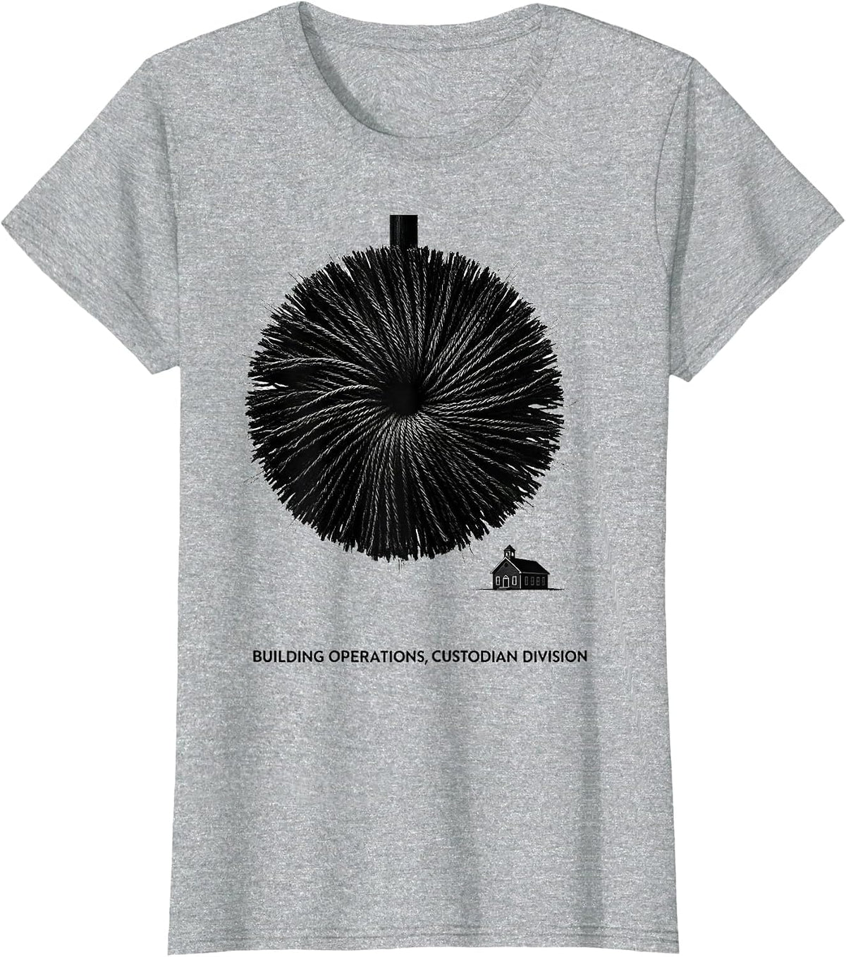 Building Operations Custodian Division Funny School T-Shirt - Heather Grey