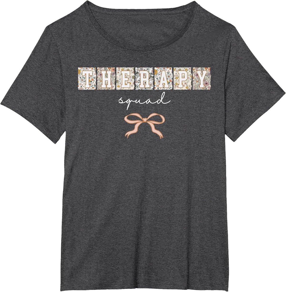 Floral Therapy Squad Coquette Bow SLP OT PT Therapy Team T-Shirt - Dark Heather Grey