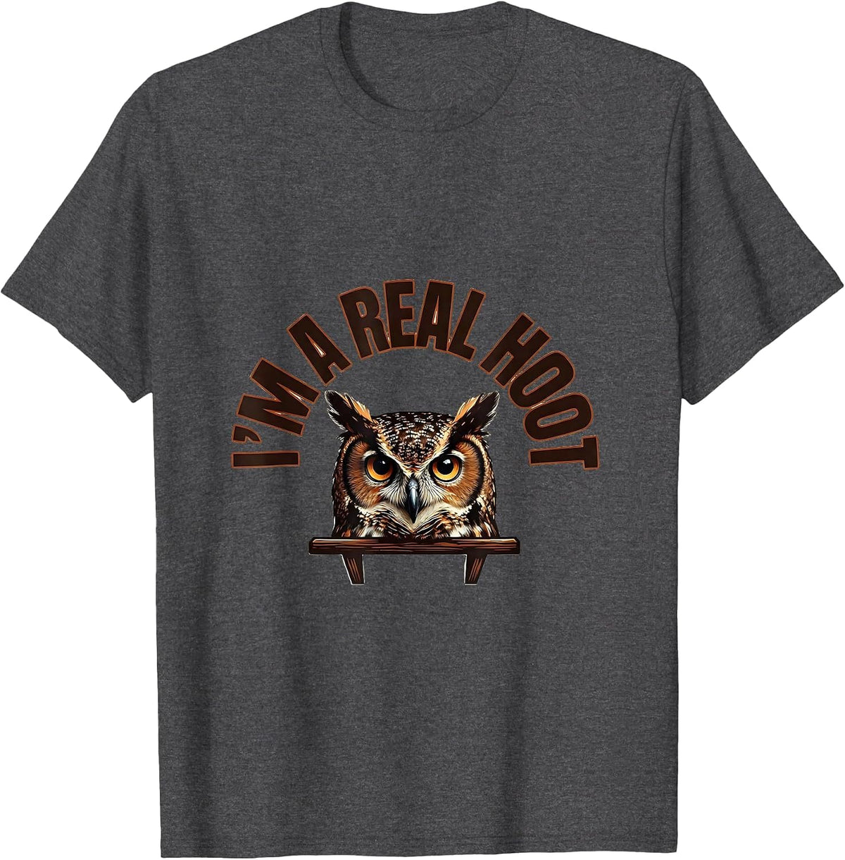Men's I'm A Real Hoot Funny Owl Bird Lover Retro Humor T-Shirt - Dark Heather Grey