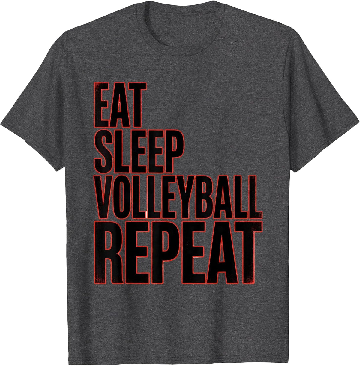 EAT SLEEP VOLLEYBALL REPEAT Funny Volleyball Player Gift T-Shirt - Dark Heather Grey