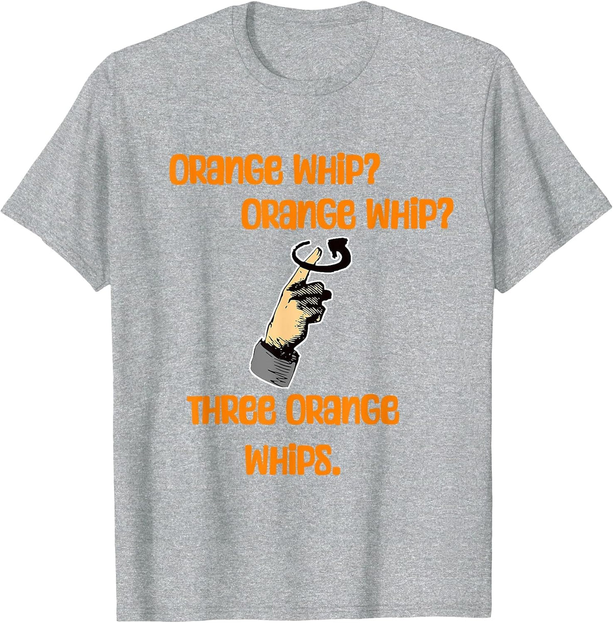 Three Orange Whips for The State Troopers Chasing The Blues T-Shirt - Heather Grey