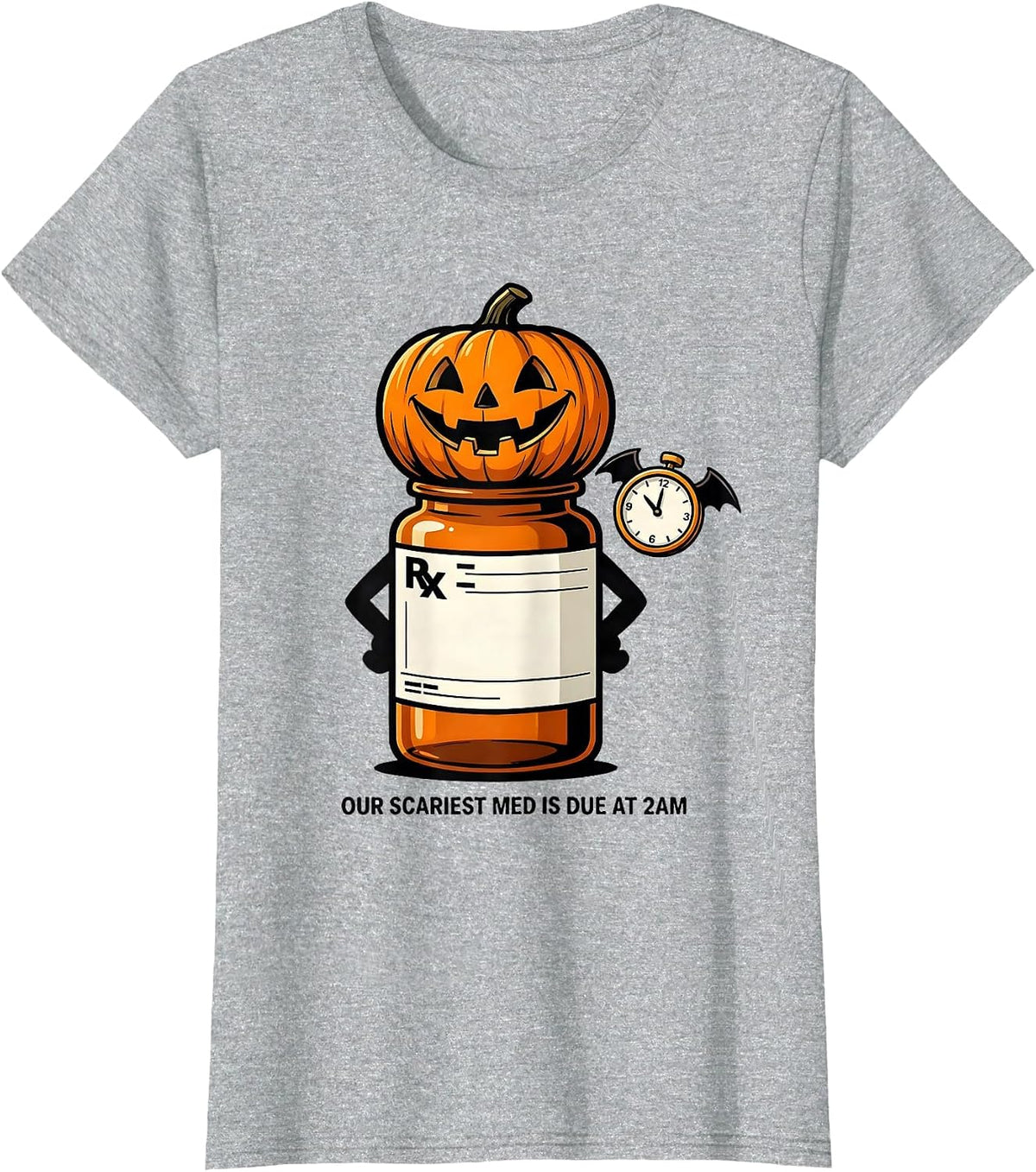 Our Scariest Med Is Due At 2AM Funny Halloween Nurse Shift T-Shirt - Heather Grey