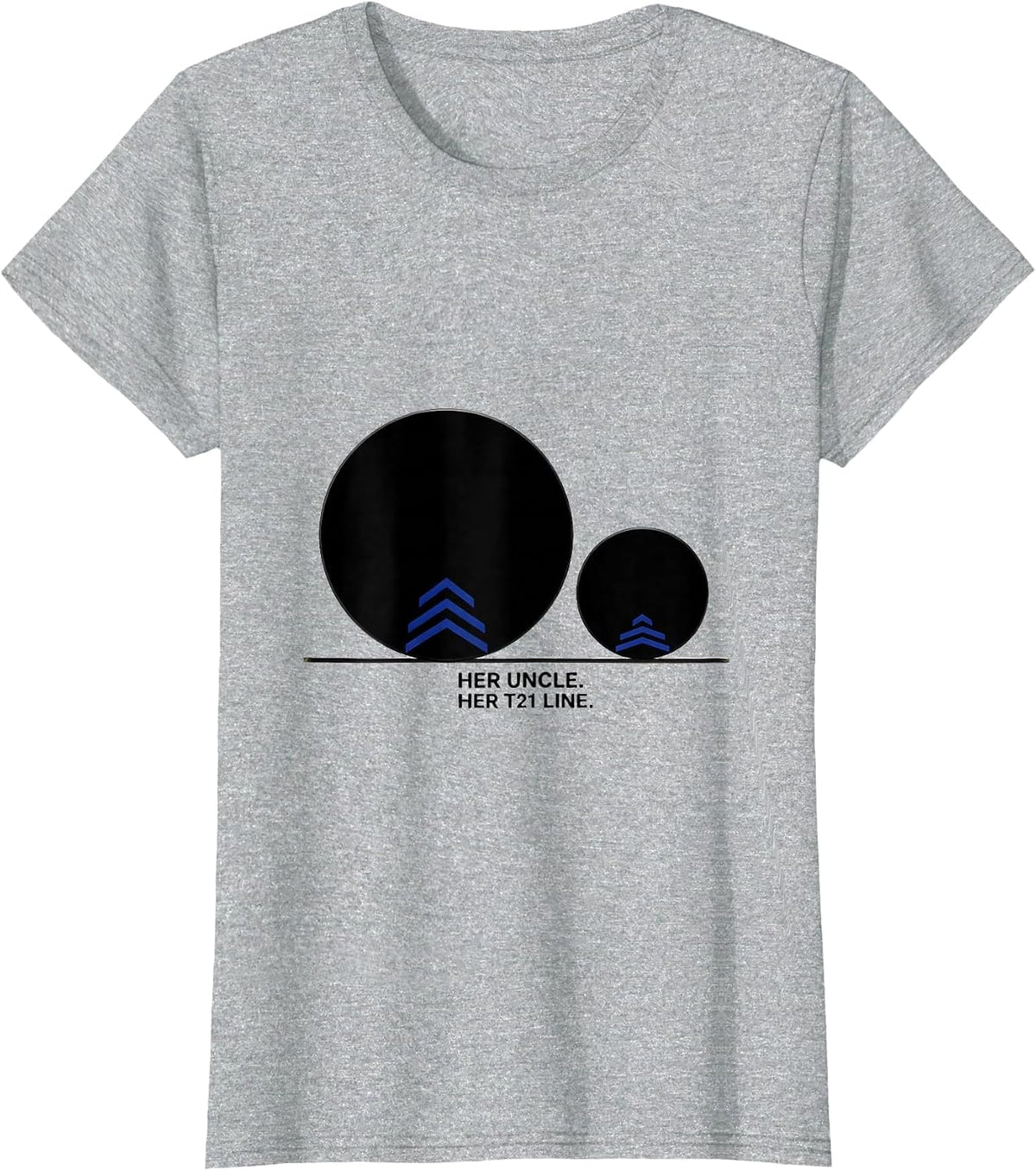 Her Uncle Her T21 Line Down Syndrome Awareness Trisomy 21 T-Shirt - Heather Grey