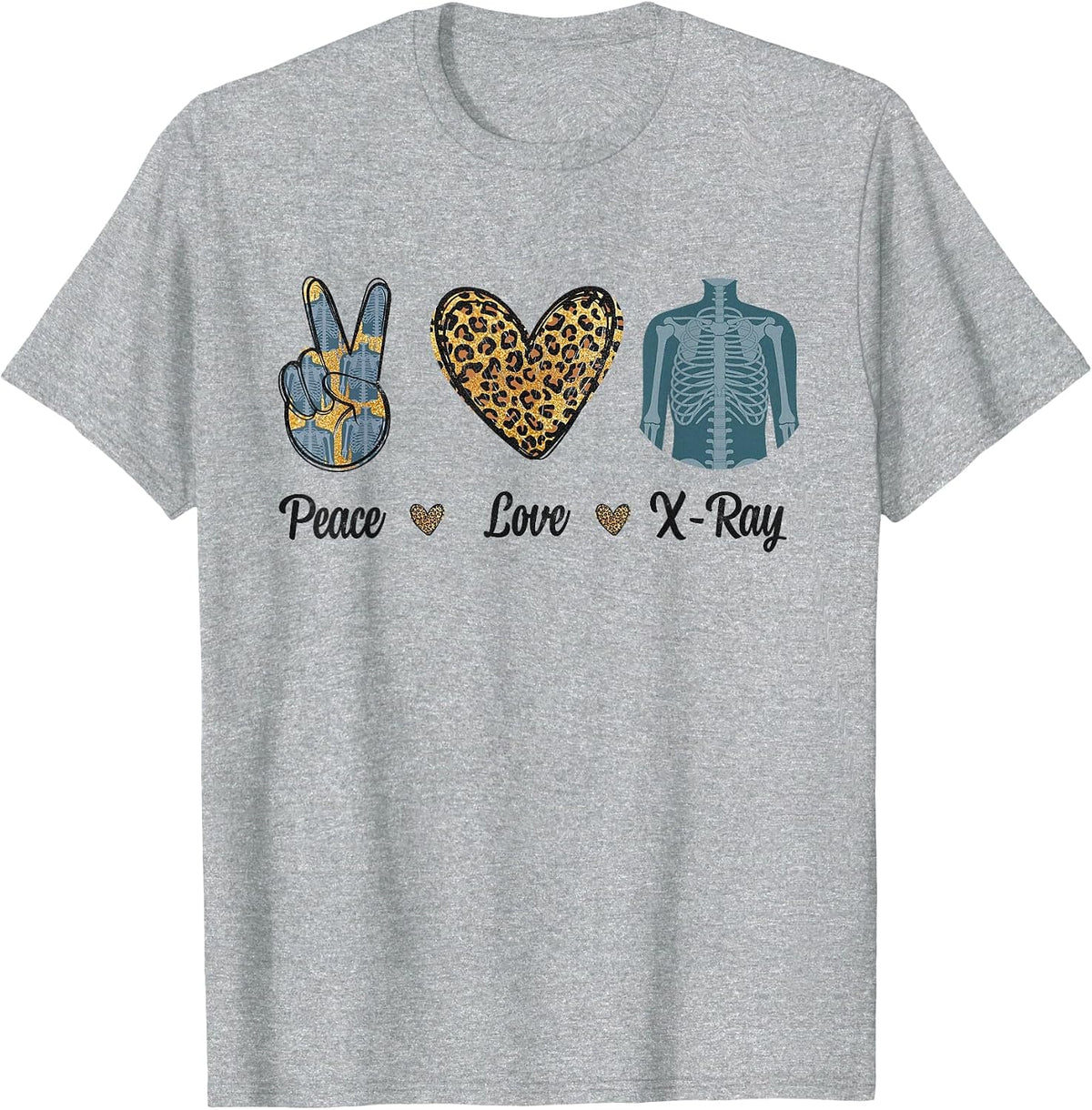 Peace Love X-Ray Radiology Tech Rad RTR Leopard Men Women T-Shirt - Heather Grey