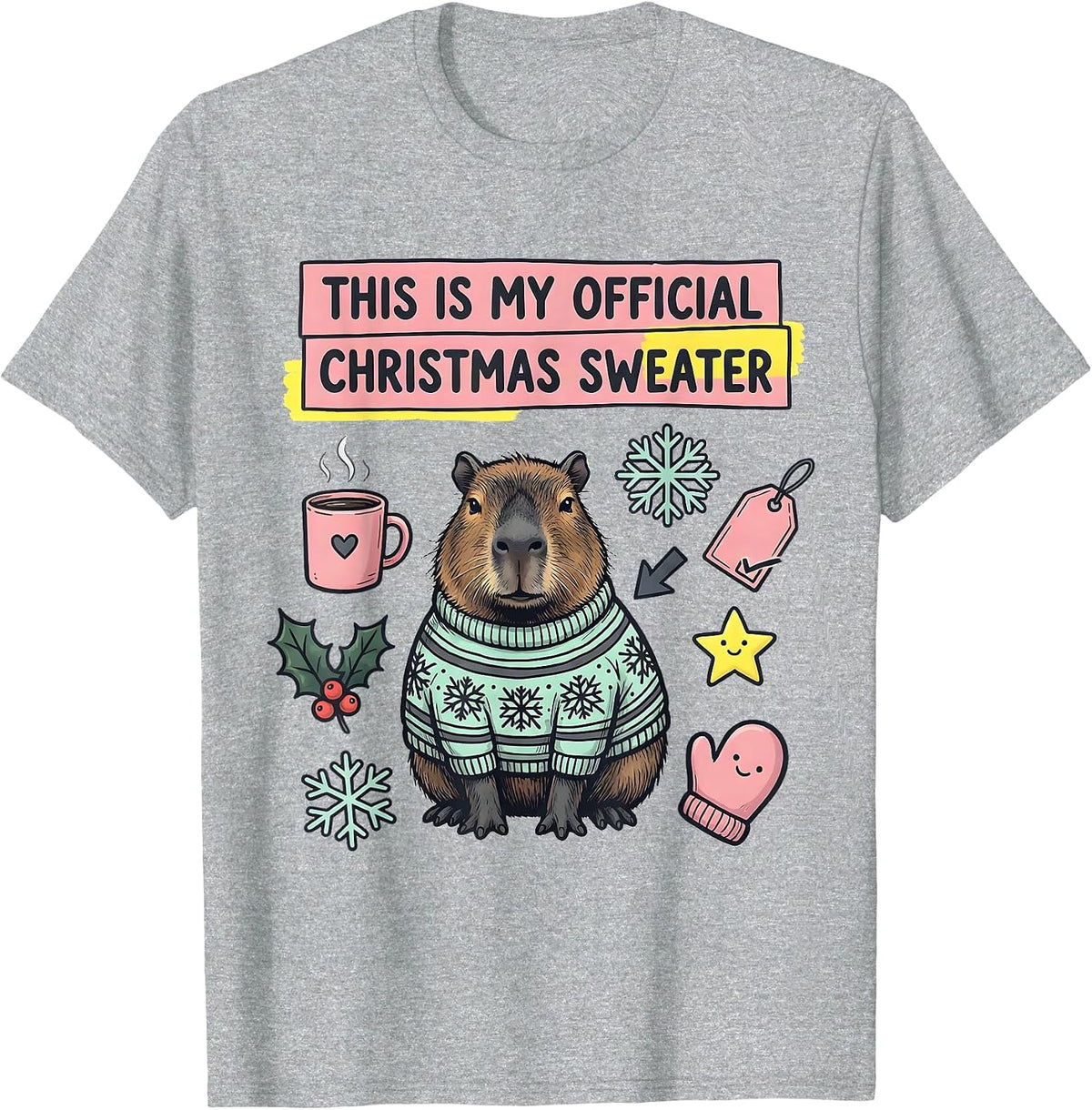 Men's This Is My Official Christmas Sweater Kawaii Doodle Capybara T-Shirt - Heather Grey
