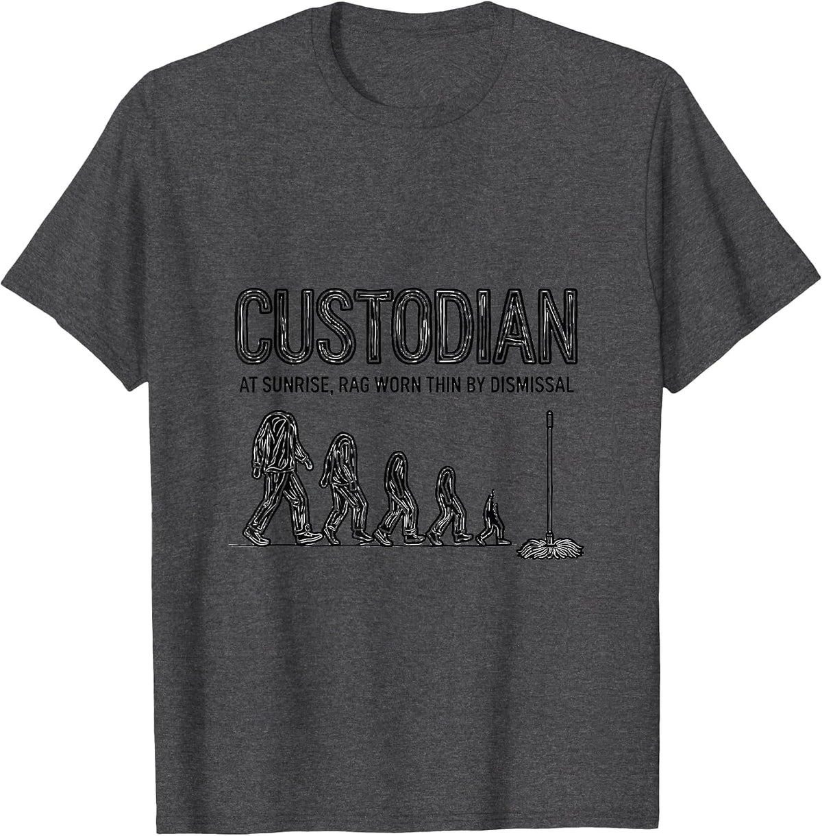 Custodian At Sunrise, Rag Worn Thin By Dismissal School T-Shirt - Dark Heather Grey