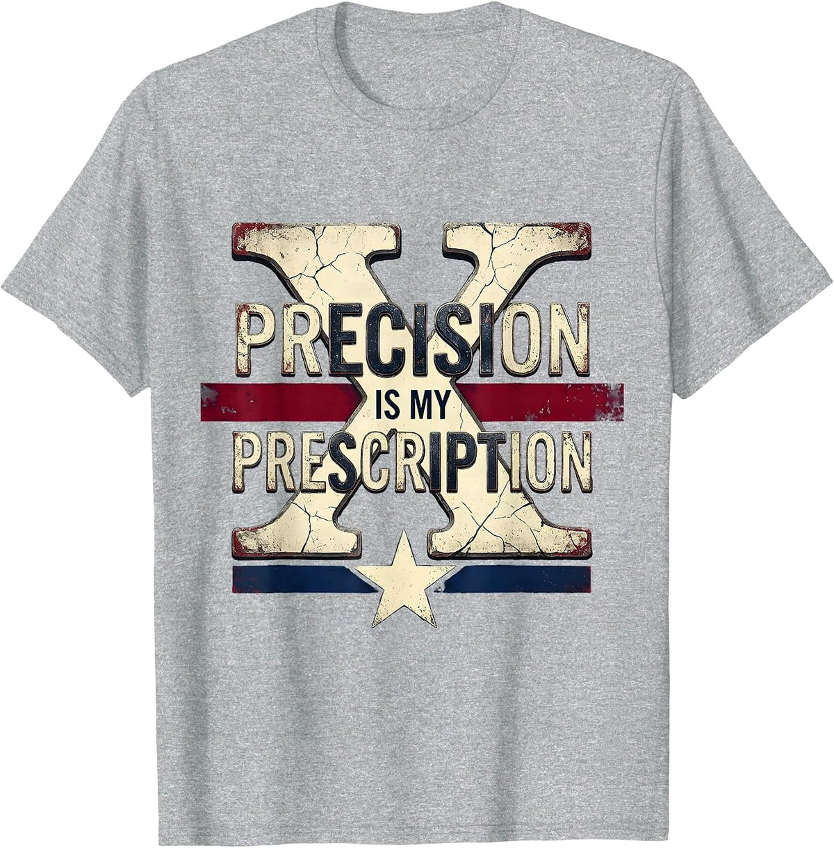 Men's Precision Is My Prescription Pharmacy Tech Design T-Shirt - Heather Grey