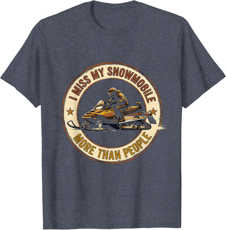 I Miss My Snowmobile More Than People Vintage Snowmobile T-Shirt - Heather Blue